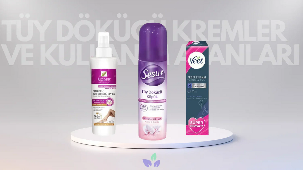 En İyi Tüy Dökücü Krem ve Spreyler: Nedir, Ne İşe Yarar, ve Neden Kullanılır?
